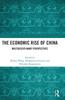 Книга The Economic Rise of China : Multidisciplinary Perspectives