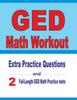 Книга GED Math Workout : Extra Practice Questions and Two Full-Length Practice GED Math Tests
