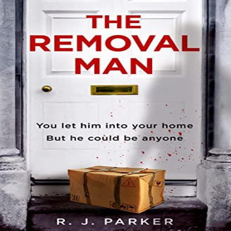 The Removal Man by R. J. Parker Paperback Book 9780008447984