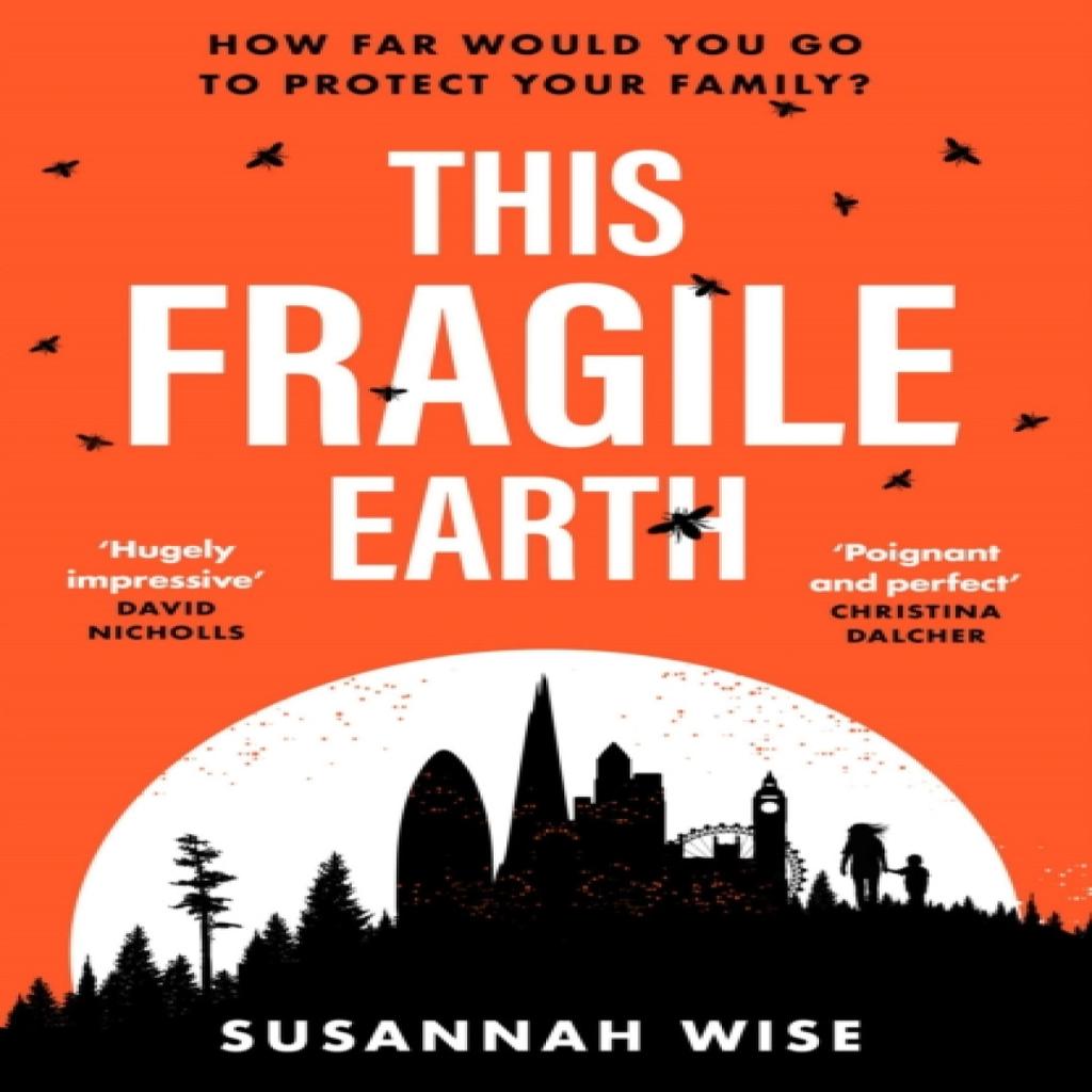This Fragile Earth by Susannah Wise Paperback Book 9781473232341