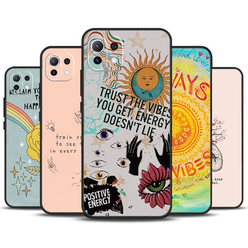 Positive Good Vibe Quote Case For POCO M6 X3 X5 X6 Pro F3 F5 M5s Cover For Xiaomi 13T 12T 11T 14 Pro 12 13 Lite Case