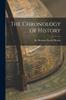 Книга The Chronology of History