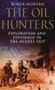 Книга The Oil Hunters : Exploration and Espionage In the Middle East