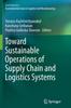 The Toward Sustainable Operations of Supply Chain and Logistics Systems Book