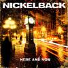CD NICKELBACK - Here And Now RR77092,1686177 Roadrunner Reco 2011 Европа Рок Б/У