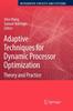 Книга Adaptive Techniques for Dynamic Processor Optimization : Theory and Practice