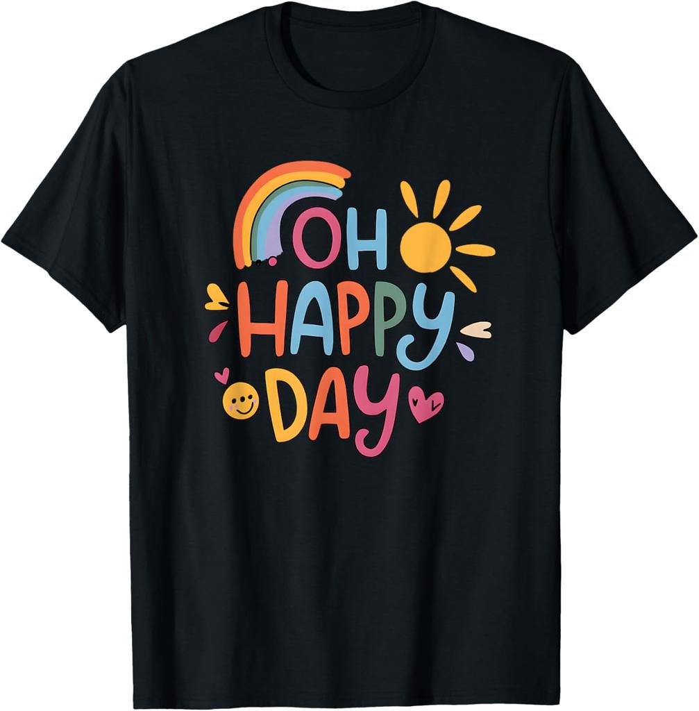 Oh Happy Day T-Shirt