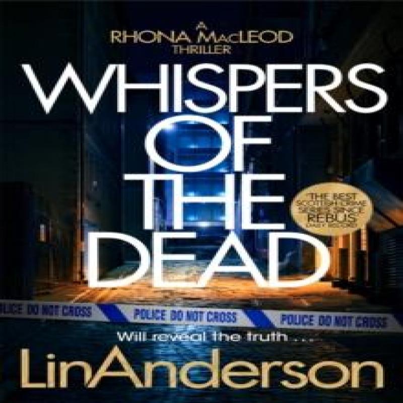 Whispers of the Dead by Lin Anderson Paperback Book 9781035029228