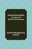Книга Hand Grenades: A Handbook On Rifle and Hand Grenades