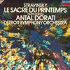 LP Record STRAVINSKY, ANTAL DORATI, DETROIT S - Le Sacre Du Printemps / Rite Of Spr SXDL7548 DECCA 1982 UK Classical Used