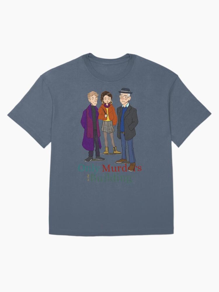 Only Murders In The Building Perfect Gift Oversized T-Shirt