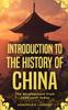 Книга Introduction To the History of China : The Development from 1900 Until Today