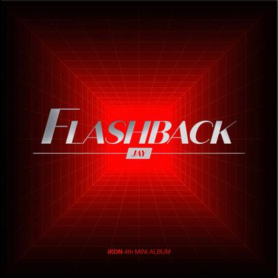 IKON - 4-й мини-альбом : FLASHBACK [DIGIPACK версия][Версия JAY]