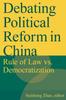Книга Debating Political Reform In China : Rule of Law Vs. Democratization