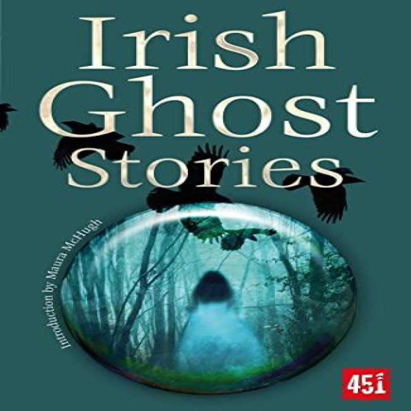 Irish Ghost Stories Paperback Book 9781804172384