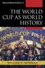Книга The World Cup As World History