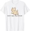 Short Legs Big Attitude Cairn Terrier Dog Lovers Puppy T-Shirt