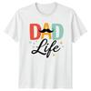 Dad Life Unisexs TShirt Dad Life Fatherhood Fathers Day Gift For Him