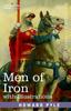 Книга Men of Iron : with Illustrations