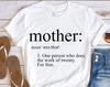 Mother Definition, Best Mom, Mothers Day Gift, Mothers Day, Mother, Mother Gifts, Gifts for Mom, Gifts for Mother, Mother Definition Shirt