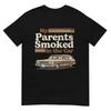 My Parents Smoked In The Car Funny Vintage Classic Meme Art TShirt