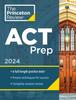 Книга Princeton Review ACT Prep, 2024 : 6 Practice Tests + Content Review + Strategies