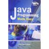 Java Programming Made Easy