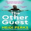 The Other Guest by Heidi Perks Paperback Book 9781529158748