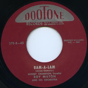 7-дюймовая пластинка MICKEY CHAMPION - Bam A Lam / I'm A Woman DOOTONE378 Doo Tone UK 195- UK Блюз