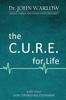 Книга The C.U.R.E. for Life : Part Two; God-Centred Relationships : 2