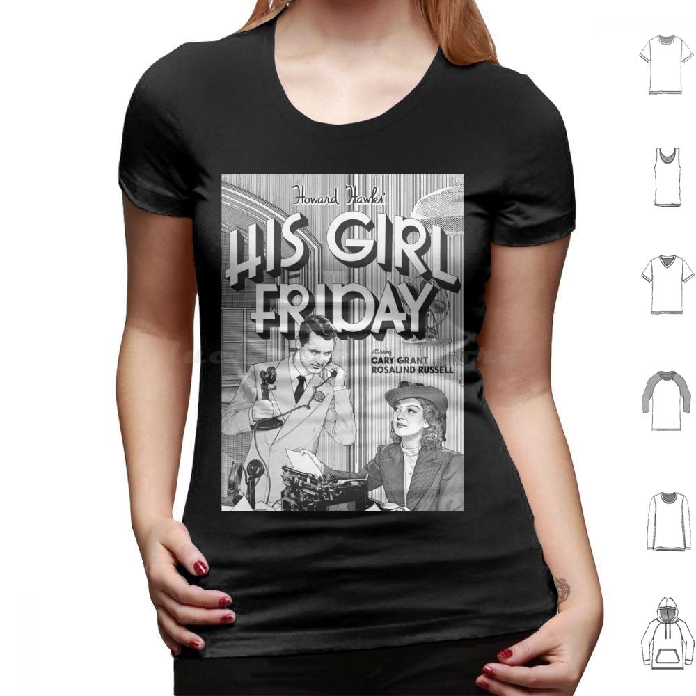 His Girl Friday T Shirt 6xl Cotton Cool Tee Classic Srewball Comedy Cary Grant Rosalind Russell His Girl Friday Howard Hawks