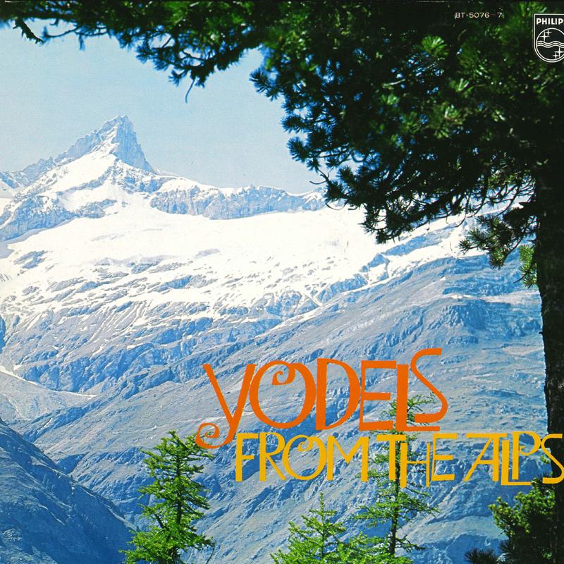 LP Record VARIOUS - Yodels From The Alps BT50767 PHILIPS Japan New Age & Easy Listening Used