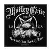 Motley Crue You CanÂ´t Kill Rock & Roll Patch