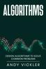 Книга Algorithms : Design Algorithms To Solve Common Problems : 2