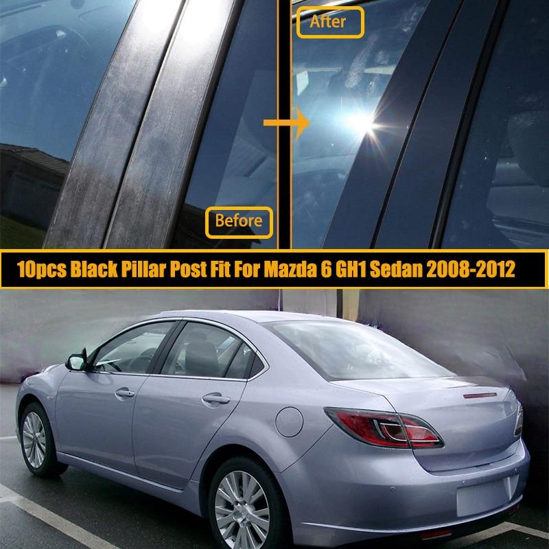 10 шт. автомобильные стойки для Mazda 6 GH1 Ultra Sedan 2008-2012 глянцевые черные наклейки на обшивку двери, окна, аксессуары для стайлинга