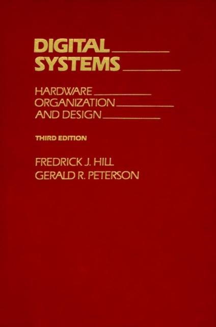 The Digital Systems : Hardware Organization and Design Book