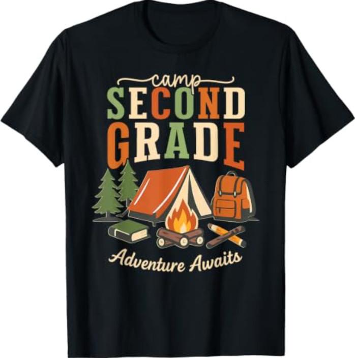 Camp Second Grade Adventure Awaits 2nd Grade Teacher Student T-Shirt