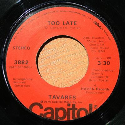 7-дюймовая пластинка TAVARES - Слишком поздно / Предоставьте это даме 3882 Capitol Records 1974 Великобритания Соул/Фанк Б/У