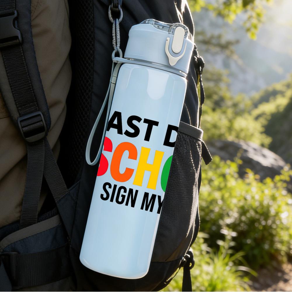 1PC Last Day Of School Color Text 750ml Color Plastic Water Bottle Leakproof Flip Straw Lid For Sports Office Home Use