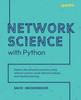 Книга Network Science with Python : Explore the Networks Around Us Using Network Science, Social Network Analysis, and Machine Learning