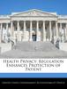 The Health Privacy : Regulation Enhances Protection of Patient Book