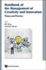 Книга Handbook Of The Management Of Creativity And Innovation: Theory And Practice