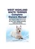 Книга West Highland White Terrier Complete Owners Manual. West Highland White Terrier Book for Care, Costs, Feeding, Grooming, Health and Training.