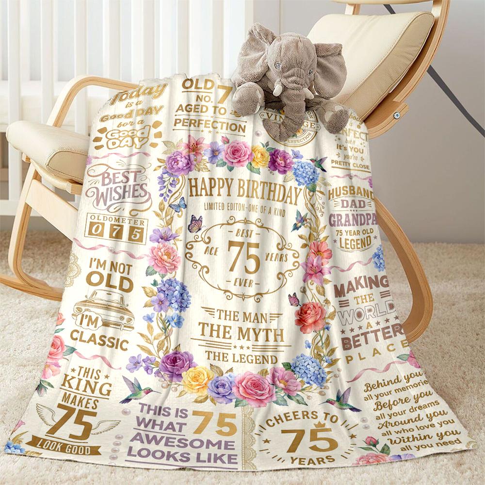 75th Birthday Celebration Blanket Comfortable Suitable for Bed Picnics Livingroom Four Seasons Multipurpose Playful Design
