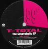 12inch Record T-TOTAL - The Groovaholic EP 99DEG1 99 Degrees 1997 UK Dance & Electronica Used