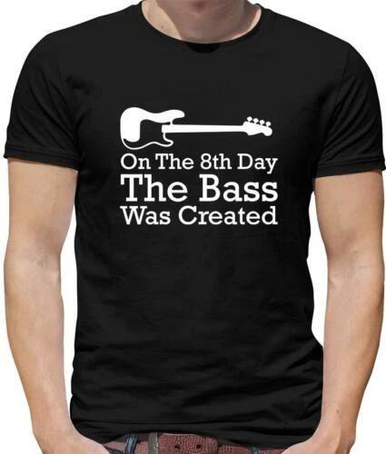 On The 8th Day the Bass Was Created - Mens T-Shirt - Guitar - Music