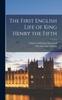 Книга The First English Life of King Henry the Fifth