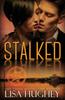 The Stalked : 1 Book