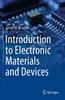 Книга Introduction To Electronic Materials and Devices