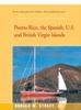 Книга Puerto Rico, the Spanish, U.S. and British Virgin Islands